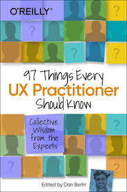 97 things every UX Practitioner should know